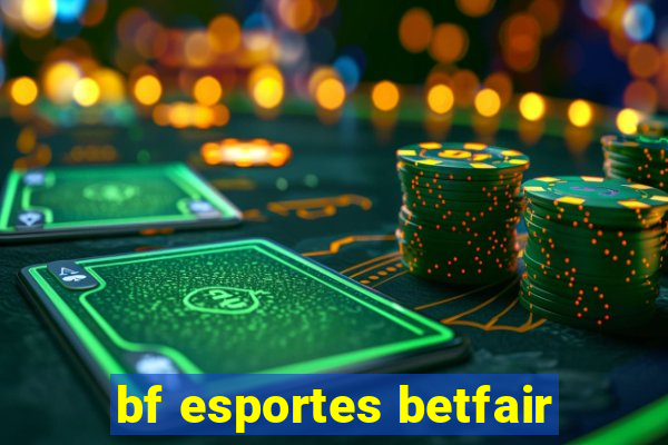 bf esportes betfair